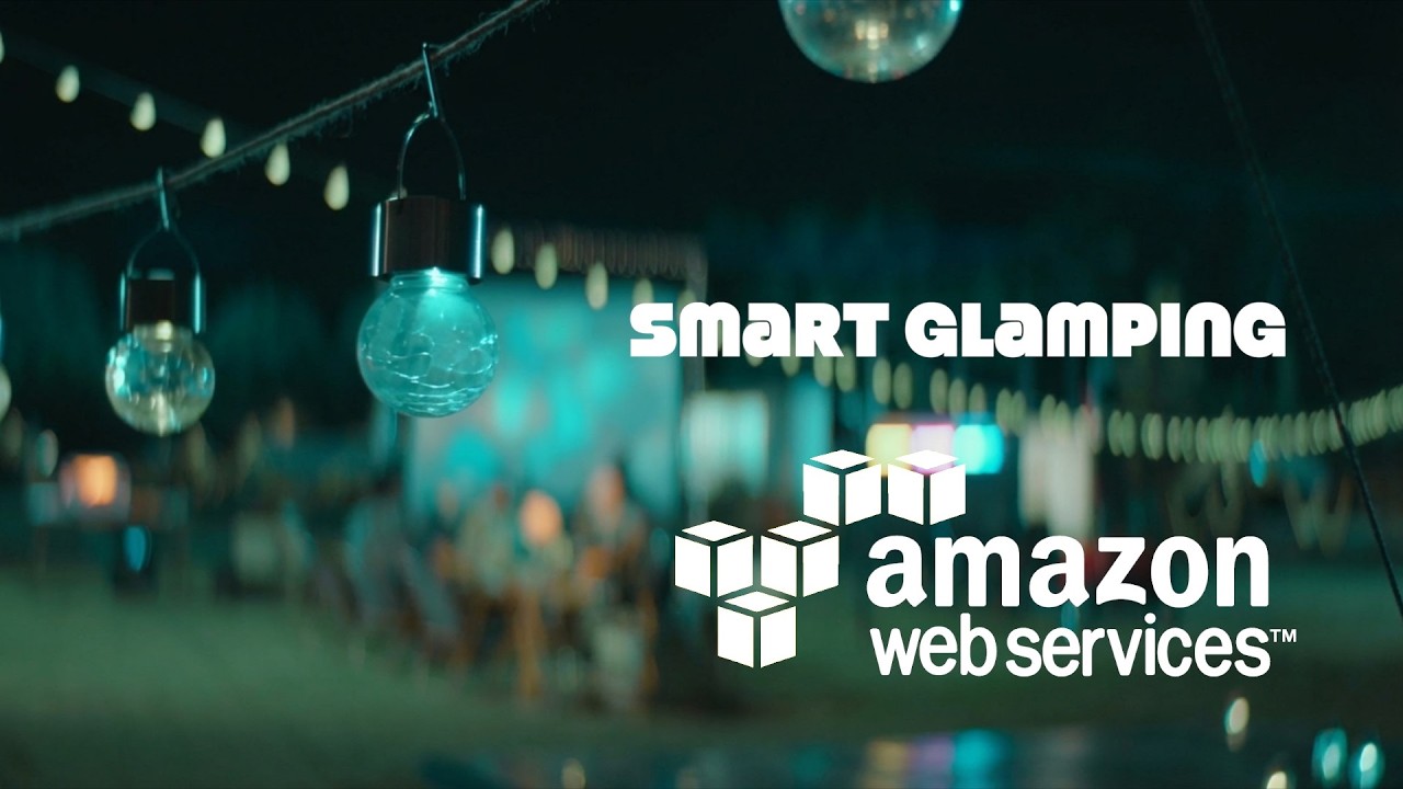 AWS China — Shenzhen Smart Glamping